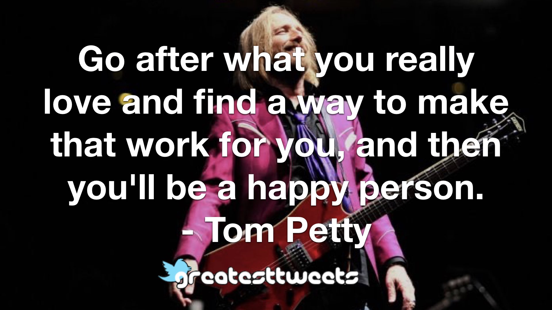 Tom Petty Quotes Greatesttweets Com