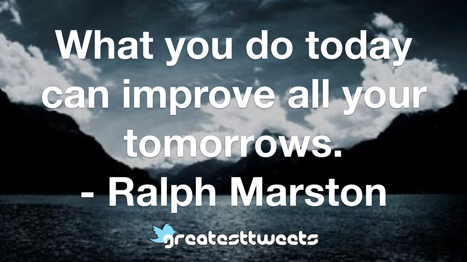 Ralph Marston Quotes Greatesttweets Com