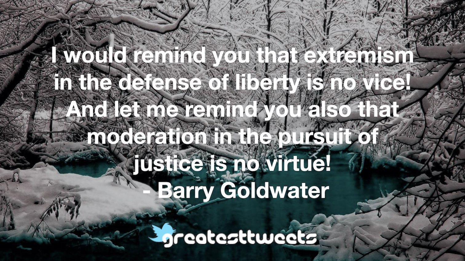 Barry Goldwater Quotes GreatestTweets.com