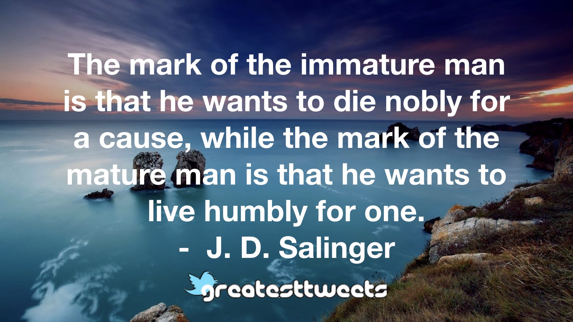 J D Salinger Quotes Greatesttweets Com